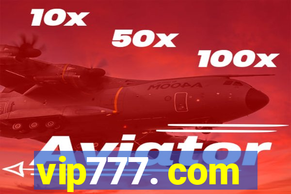 vip777. com